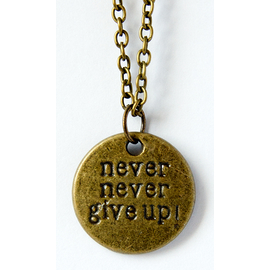 Кулон металлический на цепочке под бронзу - Never never give up! (КМБЦ-21)